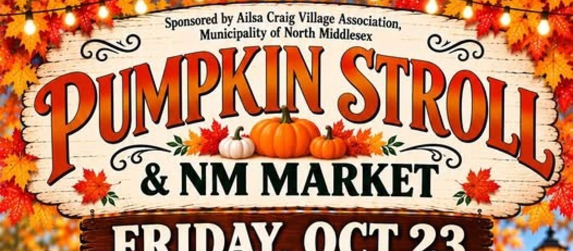 Pumpkin Stroll & NM Market